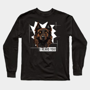 Funny Belgian Tervuren Dog Owner Humor Long Sleeve T-Shirt